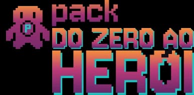 Pack Do Zero ao Heroi